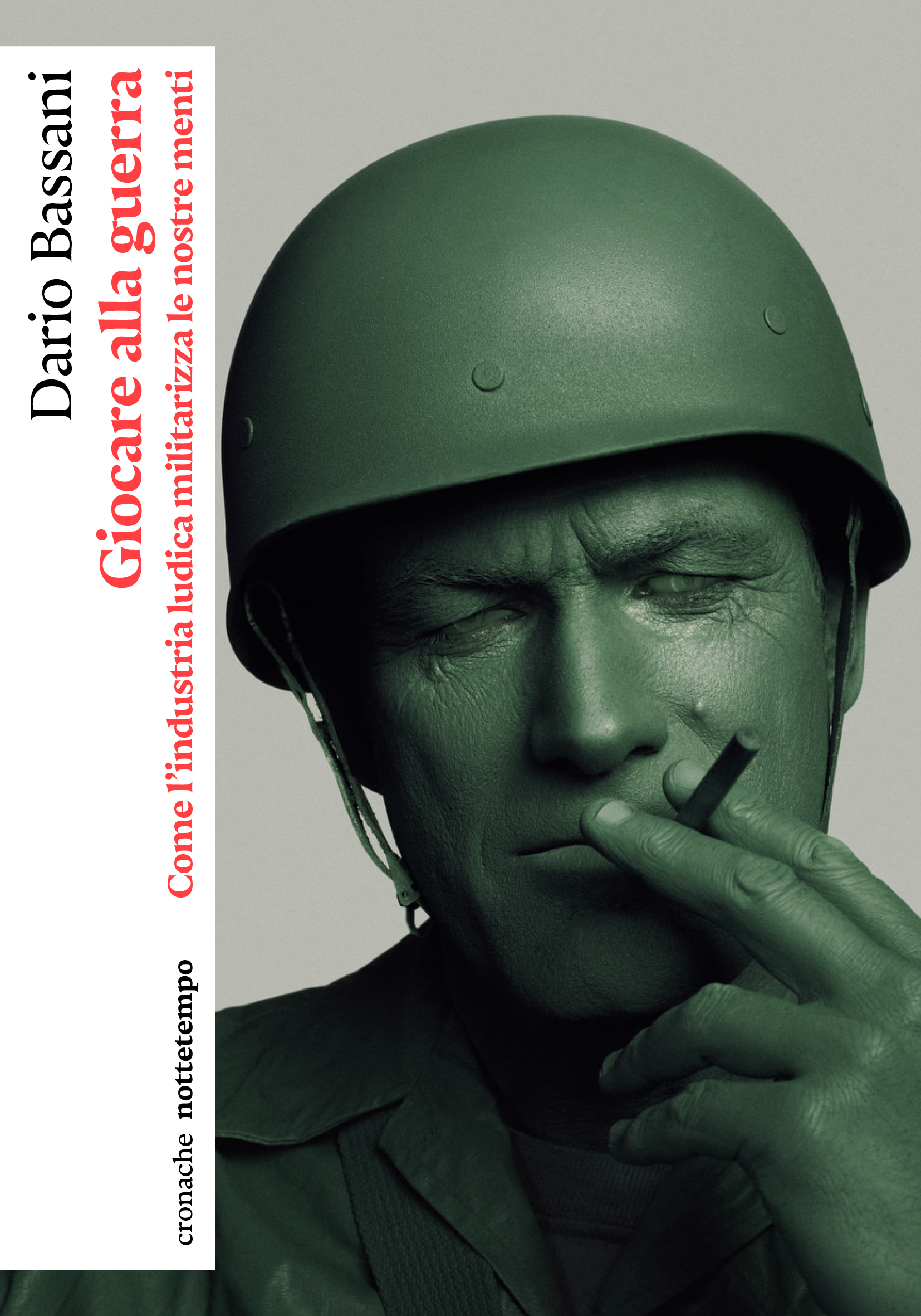 Copertina di Giocare alla guerra di Dario Bassani